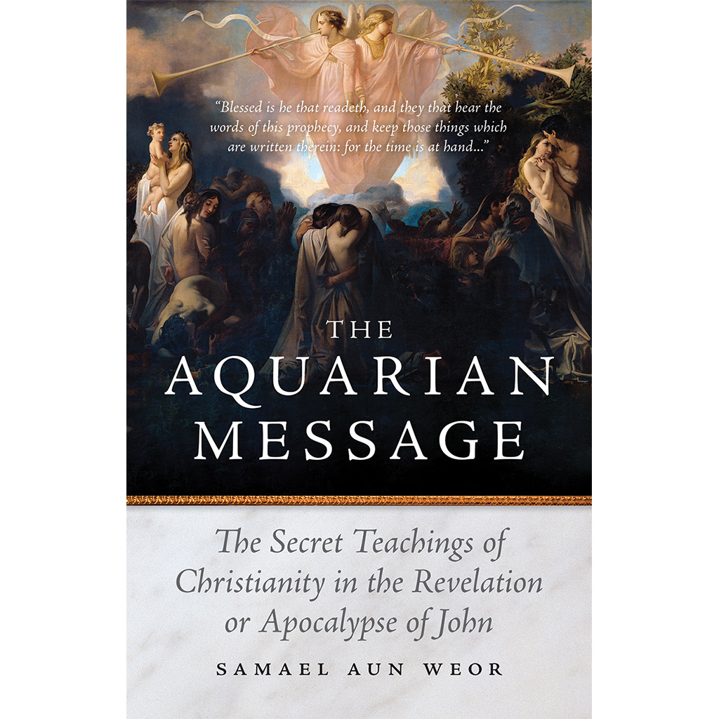 The Aquarian Message • Samael Aun Weor 