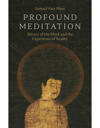 Profound Meditation