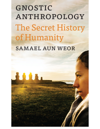 Gnostic Anthropology